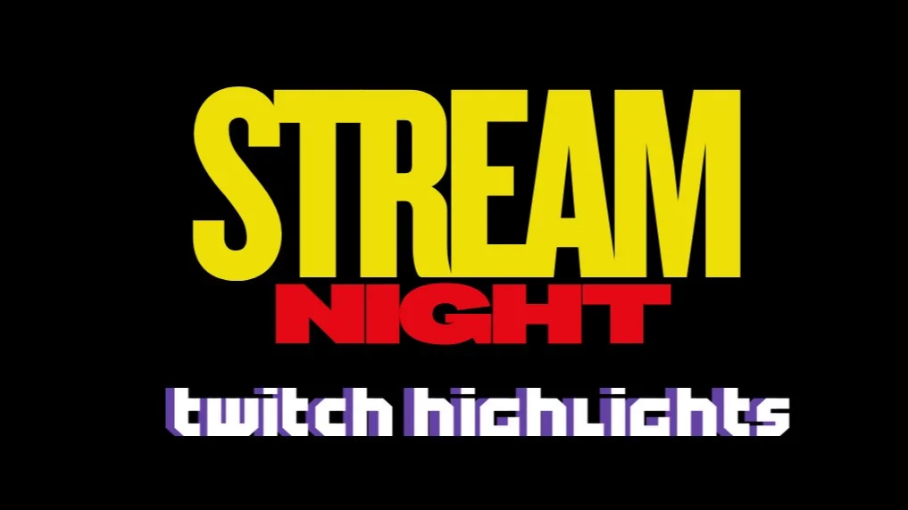 Stream Night