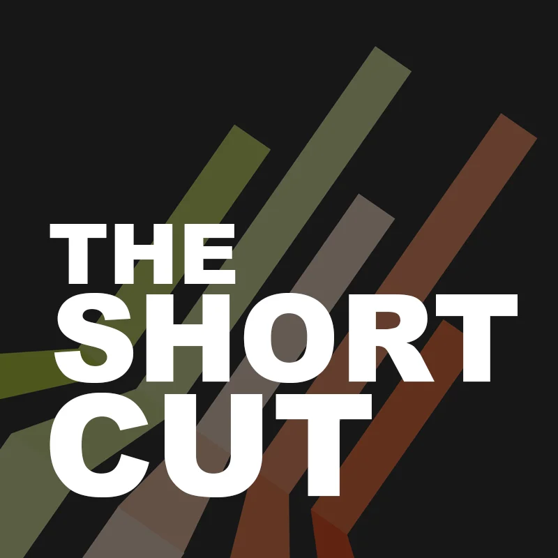 The Shortcut