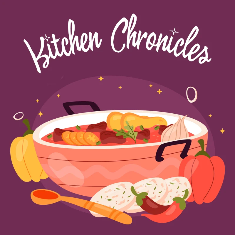 Kitchen Chronicles